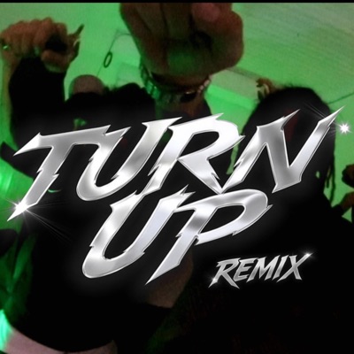 Turn Up - Single
