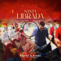 Santa Librada — Kenny y Kiara