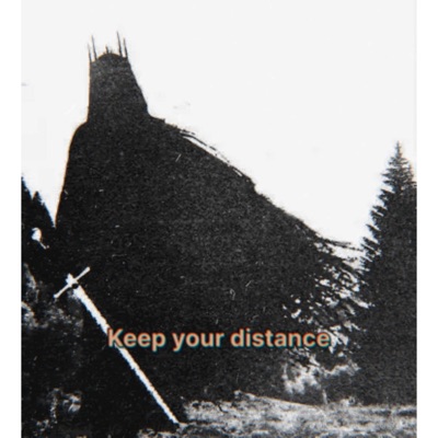 Keep You Distance