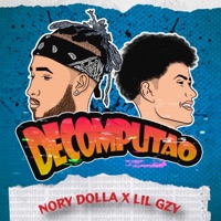 Decomputao - Single - Nory Dolla & Lil Gzy