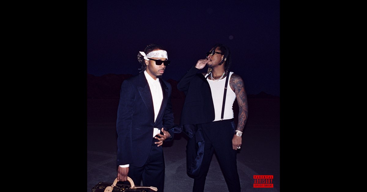WE DON'T TRUST YOU - Future & Metro Boomin