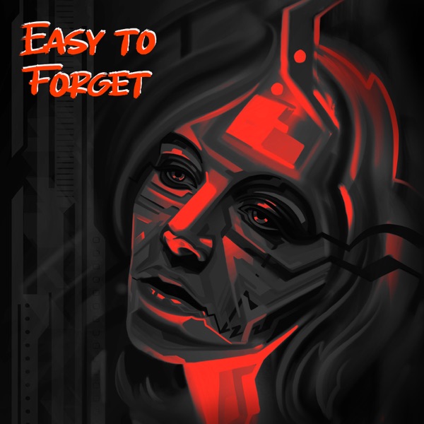 Easy to Forget - Single