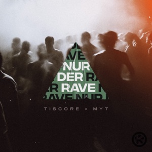 Nur Der Rave (Extended Mix) - Single