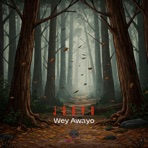 WEY AWAYO (feat. JANYA) - Single