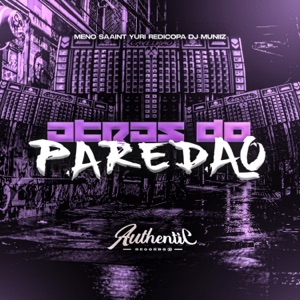 Atrás do Paredão (feat. Yuri Redicopa & Meno Saaint)