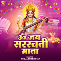 Om Jay Sarswati Mata - Single - Pooja Shrivastav