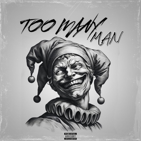 Too Many Man (feat. Callum Marcel)