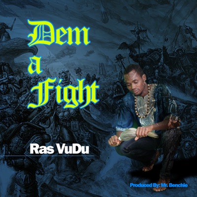 Dem a Fight - Single