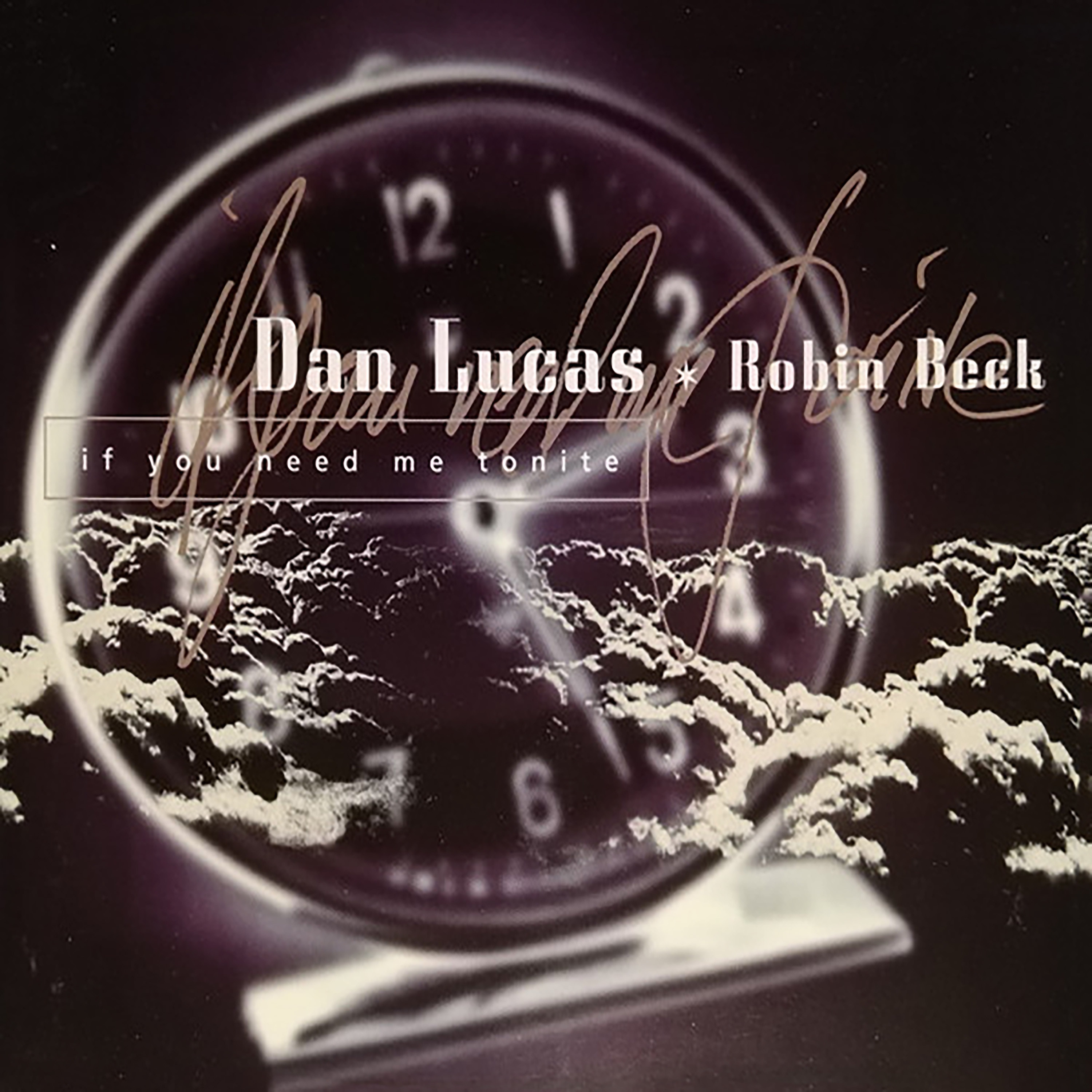 If You Need Me Tonite (feat. Robin Beck) - Single