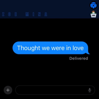 Thought We Were in Love - Single