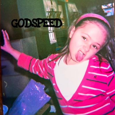Godspeed - Single