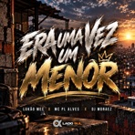 Era uma Vez um Menor - Single