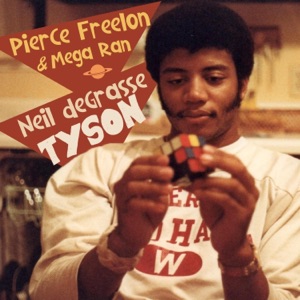 Neil deGrasse Tyson (feat. Mega Ran) - Single