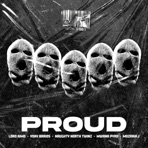 Proud (feat. Mwana Pyro & MOZAIKA J) - Single
