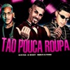 Tão Pouca Roupa - Single