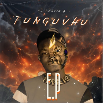 Funguvhu (feat. DJ Martin B)
