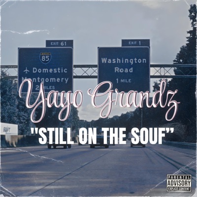 Still On the Souf - Single