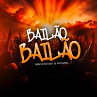 Bailão Bailão - Single - Menor Richard