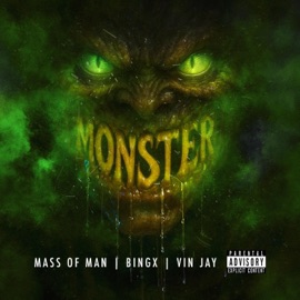 Monster Mass of Man, Bingx & Vin Jay