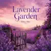 Lavender Garden