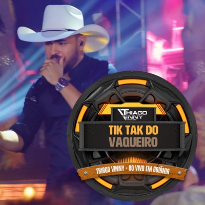 Tik Tak do Vaqueiro (Ao Vivo) - Single