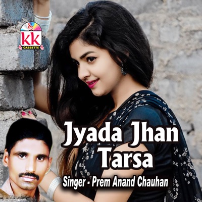 Jyada Jhan Tarsa - Single