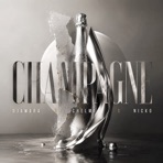 Champagne (feat. Chelmi & NICKO) - Single