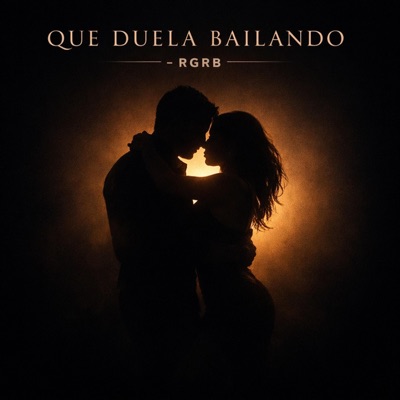 Que duela bailando - Single