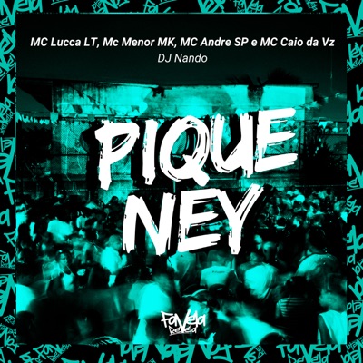 Pique Ney - Single