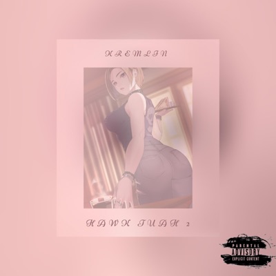 Hawk Tuah II - Single