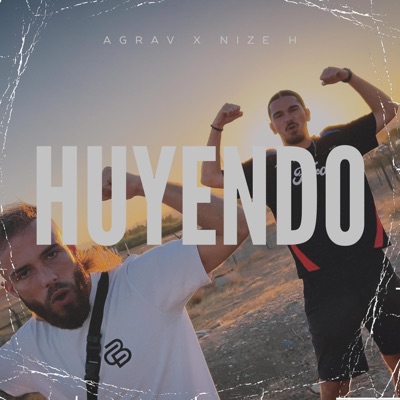 Huyendo (feat. NIZE H) - Single