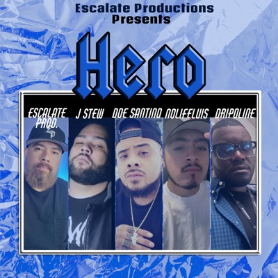 Hero (feat. Doe Santino, Dripoline & Nolifeluis) [Radio Edit] - Single