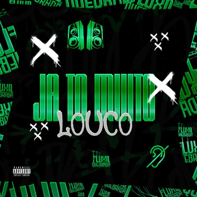 Já To Muito Loco - Single