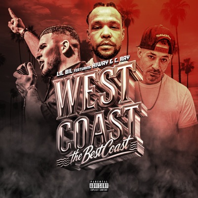 WestCoast The BestCoast (feat. Hiway & C. Ray) - Single