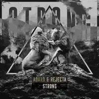 Strong — Adaro & Rejecta