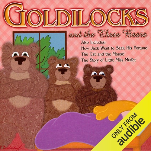 Goldilocks and the Three Bears: and Other Children's Favorites cover