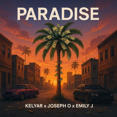 Paradise (feat. Joseph O & Emily J) - Single