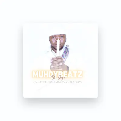 Listen to muhdy, watch music videos, read bio, see tour dates & more!