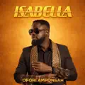  - Ofori Amponsah – Isabella