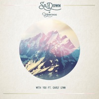 With You (feat. Carly Lynn) - Single - SoDown & Moontricks