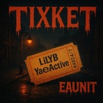 -TICKET– (feat. Yae Active) - Single