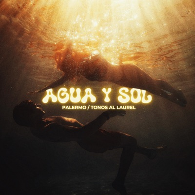 Agua y Sol - Single