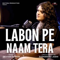 Labon Pe Naam Tera (feat. Devyani Pareek) - Single - Sudhanshu Joshi