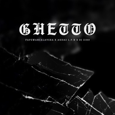 Ghetto - Single