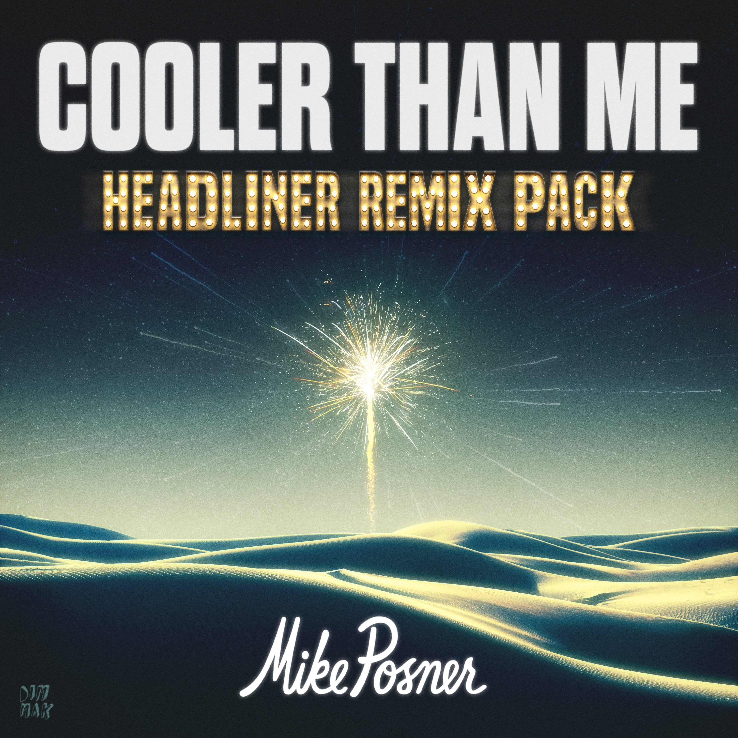 Cooler Than Me (Headliner Remix Pack) - EP