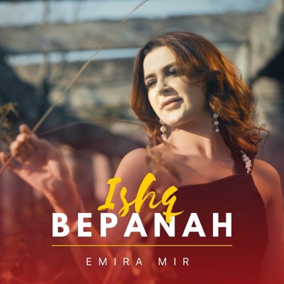 Ishq Bepanah - Single