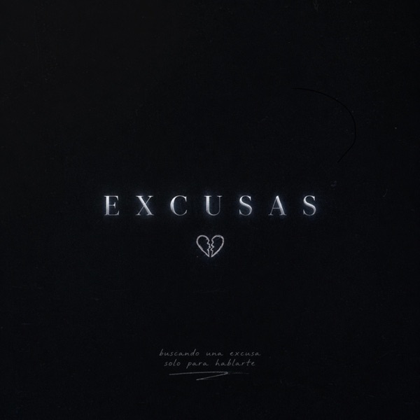 EXCUSAS (feat. Brilar)