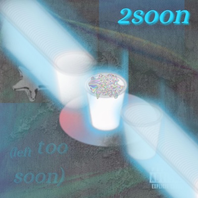 2soon - Single
