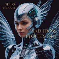 Sad from People's Lies - Single - TuriaArt & DeRiio