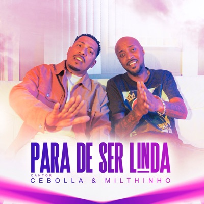 Para de Ser Linda - Single